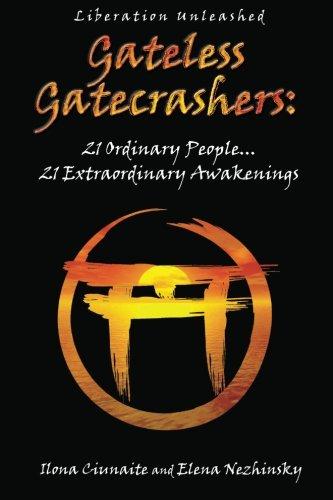 Gateless Gatecrashers