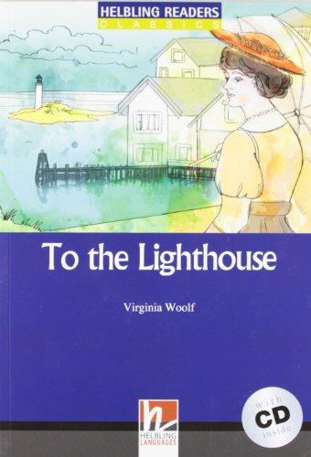 To the lighthouse, Level 5 (B1) (Helbling Readers Classics) (inkl  AudioCD)