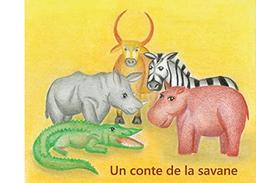 Un conte de la savane