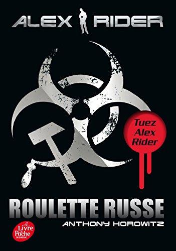 Alex Rider. Vol. 10. Roulette russe