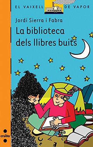 La biblioteca dels llibres buits (Barco de Vapor Naranja, Band 127)