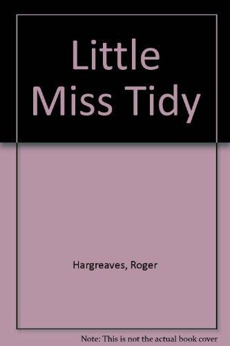 Little Miss Tidy