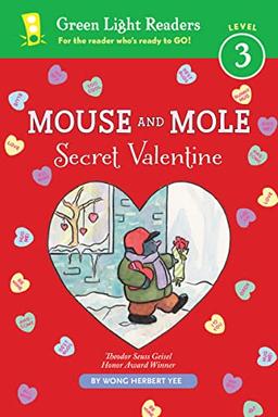 Mouse and Mole: Secret Valentine (reader) (Green Light Readers Level 3)