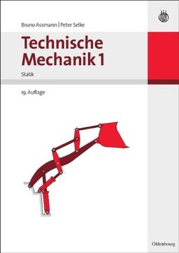 Technische Mechanik 1-3: Technische Mechanik 1: Band 1: Statik