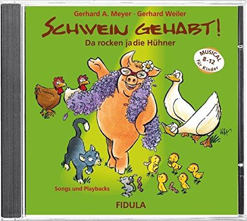 Schwein gehabt! - CD: Songs und Playbacks