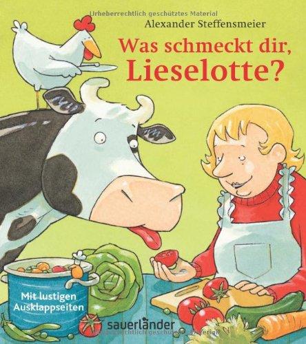 Was schmeckt dir, Lieselotte?