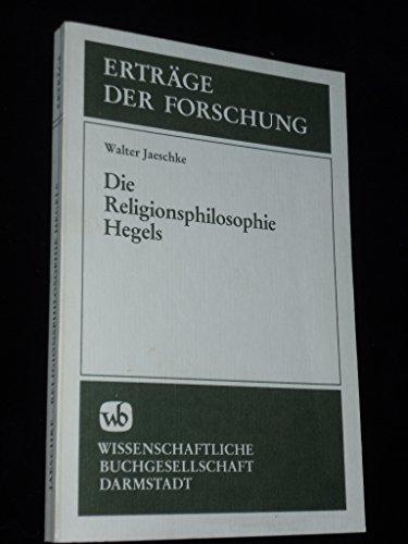 Die Religionsphilosophie Hegels