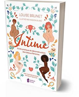 Intime : guide pratique de déconstruction des tabous féminins