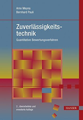 Zuverlässigkeitstechnik: Quantitative Bewertungsverfahren