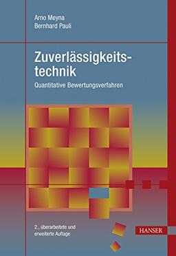 Zuverlässigkeitstechnik: Quantitative Bewertungsverfahren