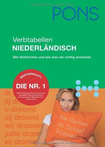 PONS Verbtabellen Niederländisch: Alle Verbformen und wie man sie richtig anwendet