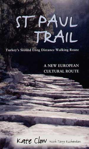 St Paul Trail: Turkey's Second Long Distance Walking Route