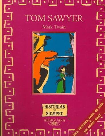 Tom Sawyer (Historias De Siempre)