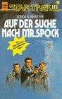 Auf der Suche nach Mr. Spock. Star Trek III 05.