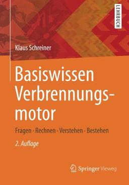 Basiswissen Verbrennungsmotor