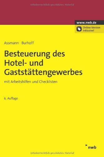 Besteuerung des Hotel- und Gaststättengewerbes: mit Arbeitshilfen und Checklisten