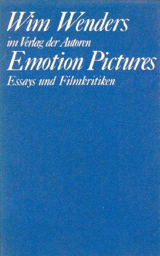 Emotion Pictures. Essays und Filmkritiken 1968 - 1984