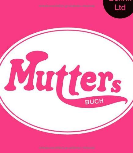 Mutters Buch