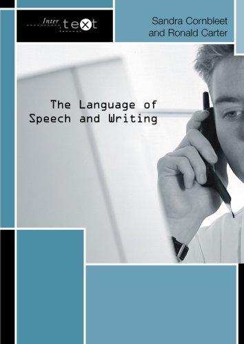 The Language of Speech and Writing (Intertext)