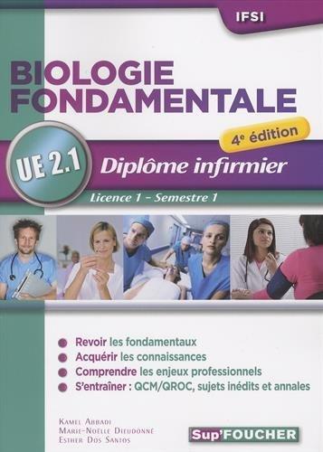 Biologie fondamentale UE 2.1 : diplôme infirmier : licence 1, semestre 1