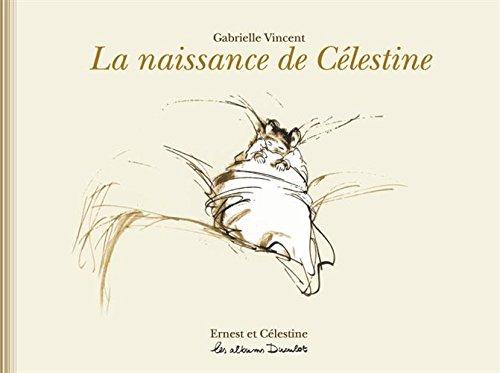 LA NAISSANCE DE CELESTINE