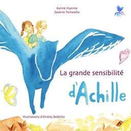 La grande sensibilité d'Achille