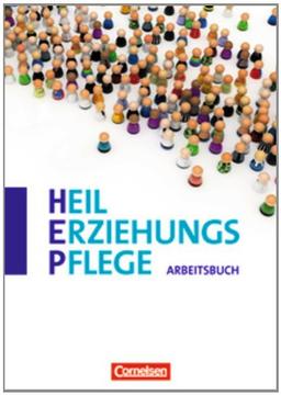 Heilerziehungspflege: Zu allen Bänden - Arbeitsbuch