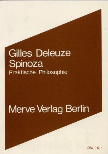 Spinoza: Praktische Philosophie