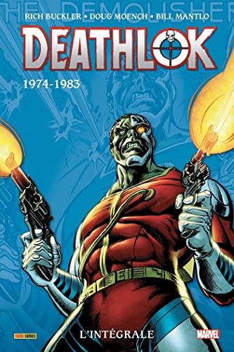 Deathlok : l'intégrale. 1974-1983