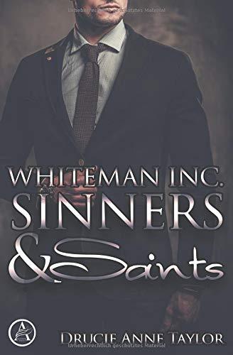 Whiteman Inc.: Sinners & Saints