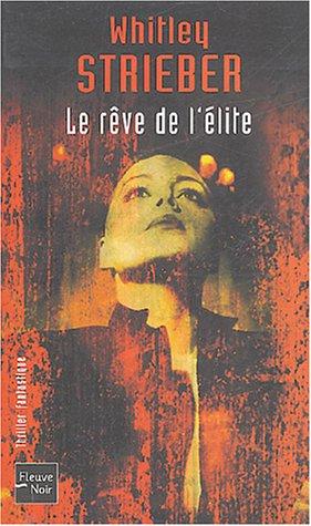 Le rêve de l'élite