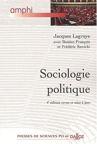 Sociologie politique. 4ème édition (Amphithéâtre)