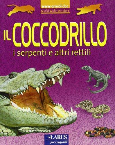 Il coccodrillo e altri rettili predatori