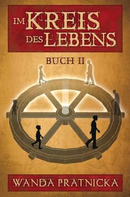 Pratnicka, W: Im Kreis des Lebens, Buch 2