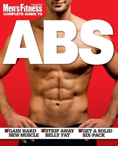 "Men's Fitness" Complete Guide to Abs