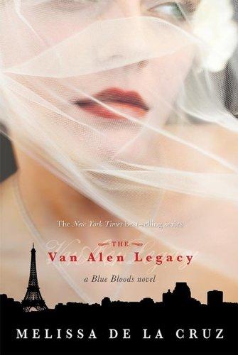 The Van Alen Legacy (A Blue Bloods Novel)