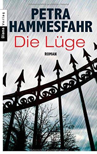 Die Lüge: Roman