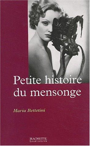 Petite histoire du mensonge