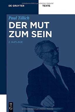 Der Mut zum Sein (de Gruyter Texte)