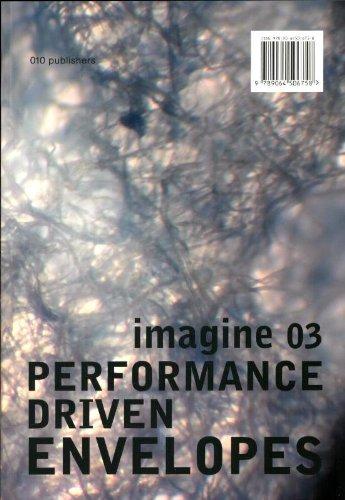 Imagine No. 03: Performance Driven Envelopes