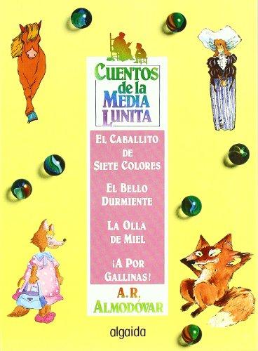 Cuentos de la media lunita, n.9 : del 33 al 36: Volumen XIX (del 33 al 36) (INFANTIL - JUVENIL - CUENTOS DE LA MEDIA LUNITA - VOLÚMENES EN CARTONÉ)