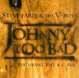 Johnny too bad (1997, US, & The V-Roys feat. RNT & C. Fax)