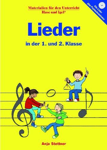 Lieder: in der 1. und 2. Klasse