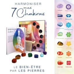 Harmoniser mes 7 chakras : le bien-être par les pierres