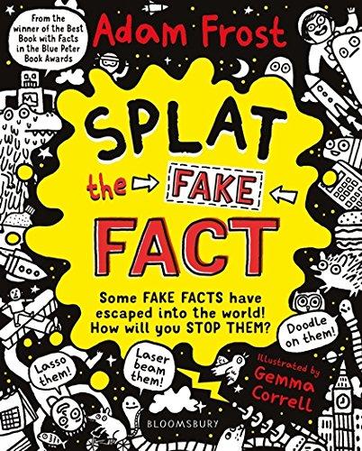 Splat the Fake Fact!: Doodle on them, laser beam them, lasso them