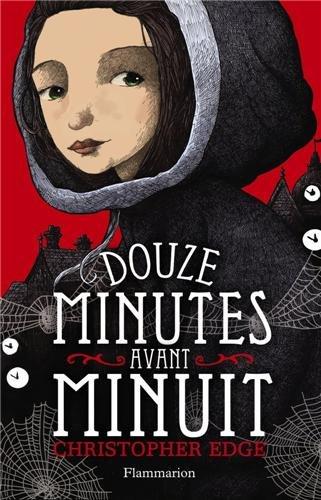 Douze minutes avant minuit