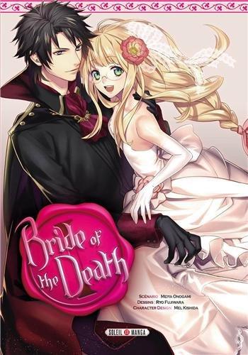 Bride of the death. Vol. 1