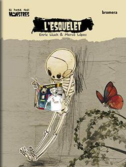 L'esquelet (El bagul dels monstres, Band 8)