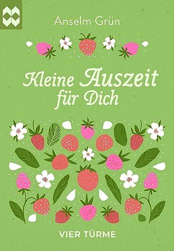 Kleine Auszeit für dich (Münsterschwarzacher Geschenkheft)