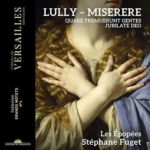 Lully: Grand Motets Vol. 2 - Miserere u.a.